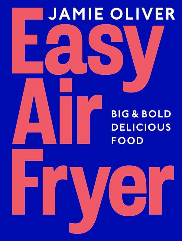 Michael Joseph Easy Air Fryer: Big & Bold Delicious Food ― Fast, Tasty, and Simple Air Fryer Meals for Every Occasion - Air Fryers