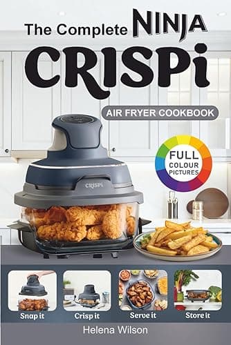 Unknown The Complete Ninja Crispi Air Fryer Cookbook: Healthy and Easy Ninja Crispi Air Fryer Recipes for Beginners. - Air Fryers